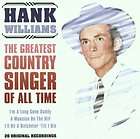 The Greatest country singer of all time Hank Williams  