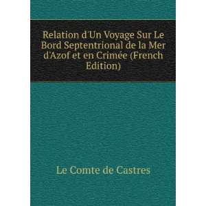  Relation dUn Voyage Sur Le Bord Septentrional de la Mer d 