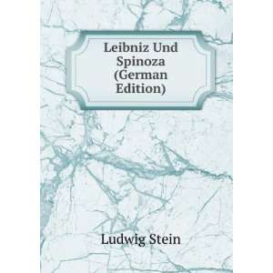  Leibniz Und Spinoza (German Edition) (9785876808318 