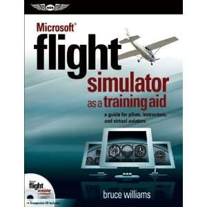  Microsoft Flight Simulator as a Training Aid A Guide for 
