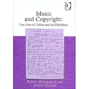  Music and Copyright Robert/ Threlfall, Robert Montgomery Books