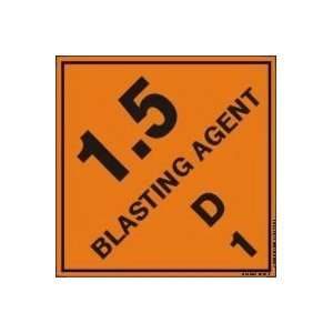    Standard DOT Labels 1.5 BLASTING AGENT D 4 x 4