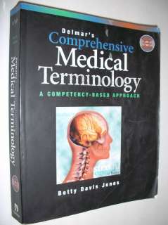 Delmars Comprehensive Medical Terminology by Jones Competency Based 