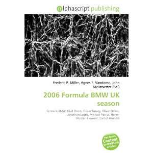  2006 Formula BMW UK season (9786133766587) Books