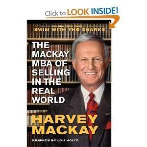  The Mackay MBA of Selling in the Real World [Hardcover 