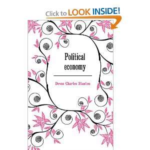   Political economy (1901) (9781275163942) Charles Stanton Devas Books