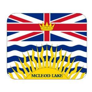   Province   British Columbia, McLeod Lake Mouse Pad 