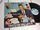 Bobby Bland/Call On Me Thats Way Love Is/blues vinyl LP/near mint 