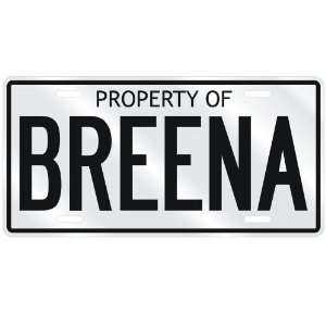  NEW  PROPERTY OF BREENA  LICENSE PLATE SIGN NAME