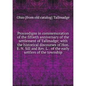   settlers of the township Ohio [from old catalog] Tallmadge Books