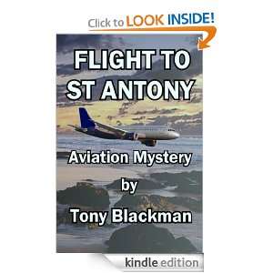 Flight to St Antony (Peter Talbert Aviation Insurance Investigator 