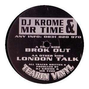  KROME & TIME / BROK OUT: KROME & TIME: Music