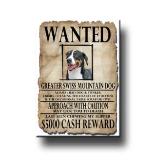 GREATER SWISS MOUNTAIN DOG Wanted Poster FRIDGE MAGNET  