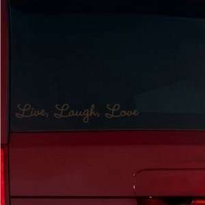  Live, Laugh, Love Window Decal (Brown) Automotive