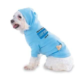  YOUVE NEVER MET A CARPET INSTALLER LIKE ME! Hooded (Hoody 