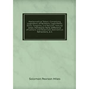   , and Secants, Nat Thomas Sherwin Solomon Pearson Miles Books