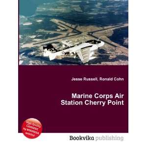  Marine Corps Air Station Cherry Point: Ronald Cohn Jesse 