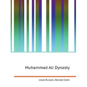  Muhammad Ali Dynasty Ronald Cohn Jesse Russell Books