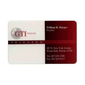   : William R. Harger, GTI President   Business Card / Phone Card USED