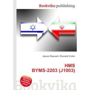  HMS BYMS 2203 (J1003) Ronald Cohn Jesse Russell Books