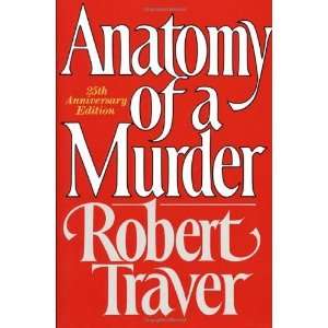  Anatomy of a Murder [Paperback] Robert Traver Books