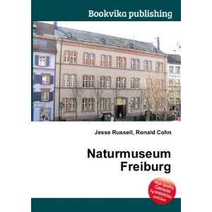  Naturmuseum Freiburg Ronald Cohn Jesse Russell Books