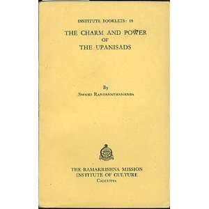   : The Charm and Power of the Upanisads: Swami Ranganathananda: Books