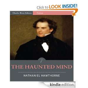 The Haunted Mind (Illustrated) Nathaniel Hawthorne, Charles River 