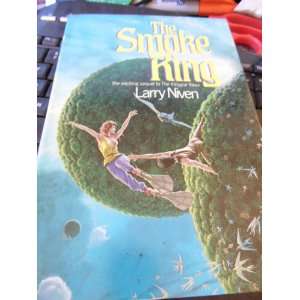  Smoke Ring, The Larry Niven Books