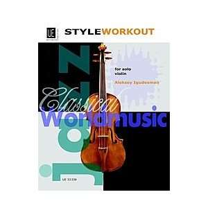  Style Workout Violin: Musical Instruments