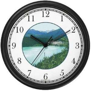  Lake Louise   Alberta Canada (JP6) Famous Lankmarks Clock 