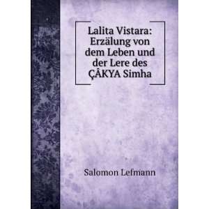   von dem Leben und der Lere des Ã?ÃKYA Simha: Salomon Lefmann: Books