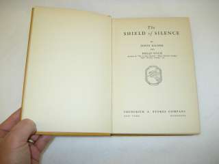 Edwin Balmer and Philip Wylie THE SHIELD OF SILENCE Stokes 1936  