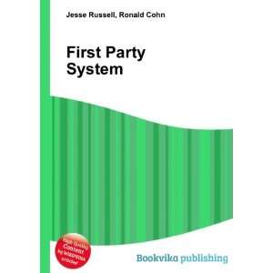  First Party System: Ronald Cohn Jesse Russell: Books