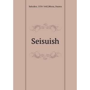  Seisuish 1554 1642,Miura, Osamu Sakuden Books