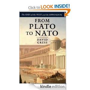 From Plato to NATO David Gress  Kindle Store