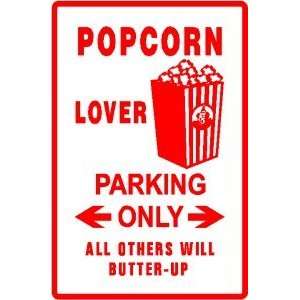    POPCORN LOVER PARKING food snak joke NEW sign: Home & Kitchen