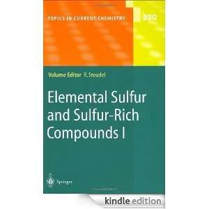 Elemental Sulfur and Sulfur Rich Compounds I: v. 1 (Topics in Current 