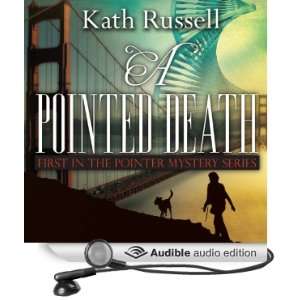  A Pointed Death First in the Pointer Mystery Series 