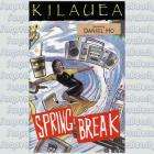 Kilauea featuring Daniel Ho   Spring Break   Cassette  