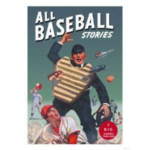 All Baseball Stories Seven Big Diamond Thrillers Giclee Poster Print 