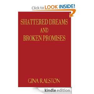   Dreams and Broken Promises Gina Ralston  Kindle Store