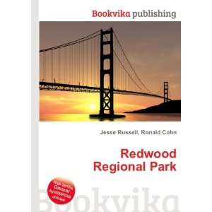  Redwood Regional Park Ronald Cohn Jesse Russell Books