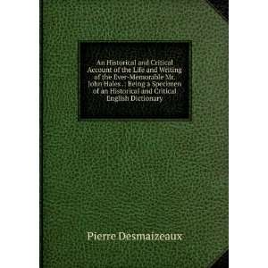   Specimen of an Historical and Critical English Dictionary: Pierre