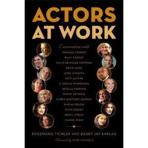  Actors at Work [Paperback] Rosemarie Tichler Books