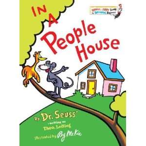  In a People House Dr./ McKie, Roy (ILT) Seuss Books