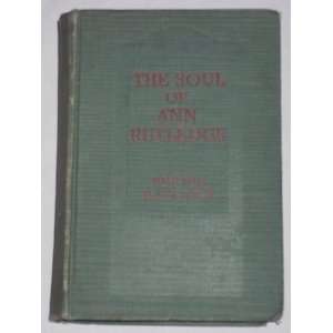  The Soul of Ann Rutledge by Bernie Babcock Everything 
