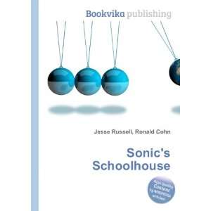  Sonics Schoolhouse Ronald Cohn Jesse Russell Books