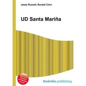 UD Santa MariÃ±a Ronald Cohn Jesse Russell  Books