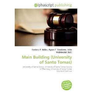  Main Building (University of Santo Tomas) (9786132675767) Books
